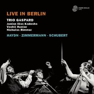 Trio Gaspard - Schubert/Zimmermann/Haydn : Live In Berl in the group CD / Klassiskt,Övrigt at Bengans Skivbutik AB (4000742)