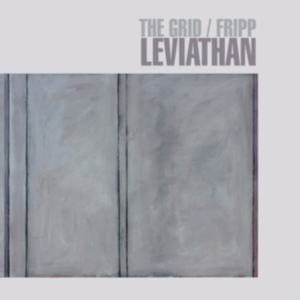 Grid / Fripp - Leviathan (Cd+Dvd) in the group Minishops / Summers Fripp at Bengans Skivbutik AB (4000923)