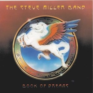 Steve Miller Band - Book of Dreams in the group OUR PICKS / Bengans Staff Picks / Wicked Witches of the West  at Bengans Skivbutik AB (4001368)