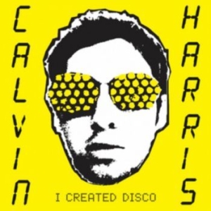 Harris Calvin - I Created Disco in the group VINYL / Dance-Techno,Pop-Rock at Bengans Skivbutik AB (4001694)