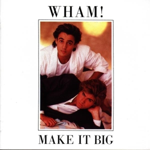 Wham! - Make It Big in the group OTHER / Övrigt /  at Bengans Skivbutik AB (4001809)