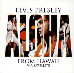 Presley Elvis - Aloha From Hawaii Via Satellite in the group OTHER / Övrigt /  at Bengans Skivbutik AB (4002226)