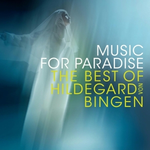 Sequentia - Music For Paradise - The Best Of Hildegard Von Bingen in the group OTHER / Övrigt /  at Bengans Skivbutik AB (4003388)