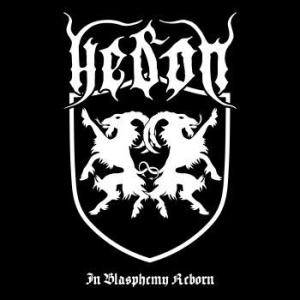 Hedon - In Blasphemy Reborn in the group CD / Hårdrock at Bengans Skivbutik AB (4004340)