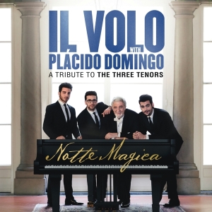 Il Volo - Notte Magica - A Tribute To The Three Tenors in the group CD / Övrigt at Bengans Skivbutik AB (4006147)