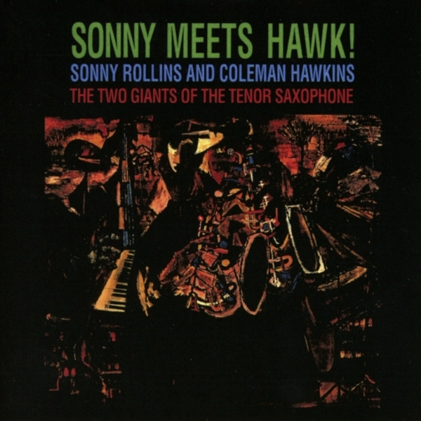 Sonny Rollins - Sonny Meets Hawk in the group CD / Jazz at Bengans Skivbutik AB (4006165)