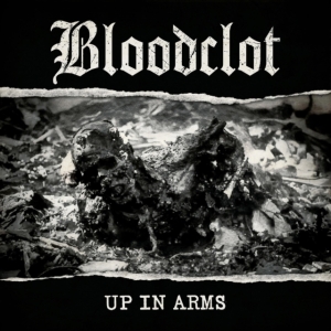 Bloodclot - Up In Arms in the group CD / Hårdrock at Bengans Skivbutik AB (4006623)
