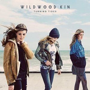 Wildwood Kin - Turning Tides in the group CD / Pop-Rock at Bengans Skivbutik AB (4006662)