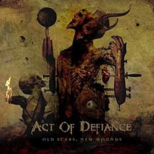 Act Of Defiance - Old Scars, New Wounds in the group CD / Hårdrock/ Heavy metal at Bengans Skivbutik AB (4006704)
