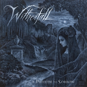 Witherfall - A Prelude To Sorrow in the group OTHER / Övrigt /  at Bengans Skivbutik AB (4007044)