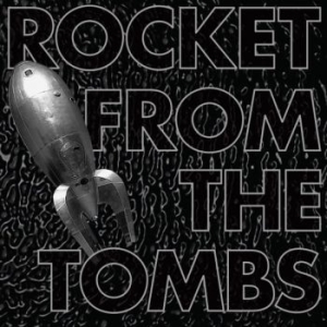 Rocket From The Tombs - Black Record in the group CD / Pop-Rock at Bengans Skivbutik AB (4007558)