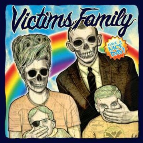 Victims Family - Have A Nice Day in the group VINYL / Rock at Bengans Skivbutik AB (4007968)