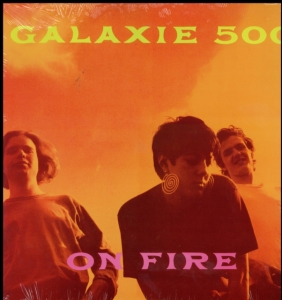 Galaxie 500 - On Fire in the group VINYL / Pop-Rock at Bengans Skivbutik AB (4007984)