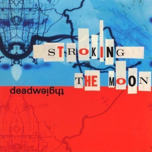 Deadweight - Stroking The Moon in the group VINYL / Rock at Bengans Skivbutik AB (4008009)