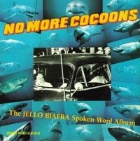 Biafra Jello - No More Cocoons in the group CD / Pop-Rock at Bengans Skivbutik AB (4008083)