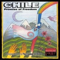 Freedom Archives - Chile - Promise Of Freedom in the group CD / Pop-Rock at Bengans Skivbutik AB (4008192)
