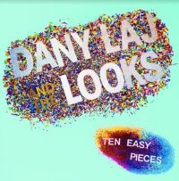 Laj Dany And The Looks - Ten Easy Pieces in the group VINYL / Pop-Rock at Bengans Skivbutik AB (4008452)