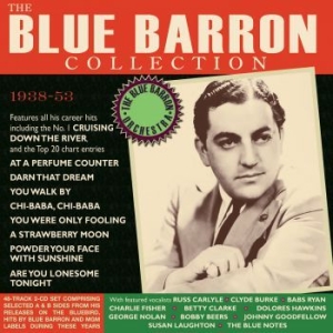 Blue Barron Orchestra - Blue Barron Collection 1938-53 in the group CD / Upcoming releases / Jazz/Blues at Bengans Skivbutik AB (4008469)