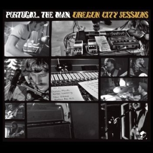 Portugal. The Man - Oregon City Sessions in the group CD / Rock at Bengans Skivbutik AB (4008496)