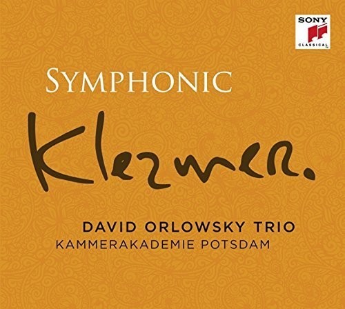 David Orlowsky Trio - Symphonic Klezmer in the group CD / Klassiskt at Bengans Skivbutik AB (4008731)