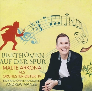 Arkona Malte - Orchester-Detektive: Beethoven Auf Der Spur! in the group CD / Klassiskt,Övrigt at Bengans Skivbutik AB (4008931)