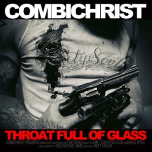 Combichrist - Throat Full Of Glass in the group CD / Pop at Bengans Skivbutik AB (401092)
