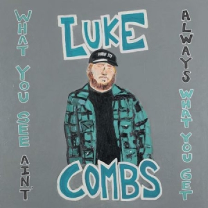Combs Luke - What You See Ain't Always What You Get ( in the group VINYL / Vinyl Country at Bengans Skivbutik AB (4011245)