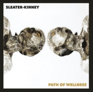 Sleater Kinney - Path Of Wellness (Black Vinyl) in the group VINYL / Rock at Bengans Skivbutik AB (4011407)