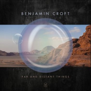 Croft Benjamin - Far And Distant Things in the group VINYL / Jazz/Blues at Bengans Skivbutik AB (4012659)