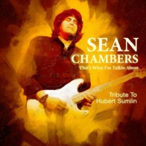 Chambers Sean - That's What I'm Talkin About - Trib in the group CD / Jazz/Blues at Bengans Skivbutik AB (4012698)