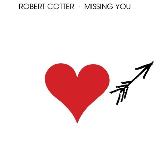 Cotter Robert - Missing You in the group CD / Rock at Bengans Skivbutik AB (4012707)