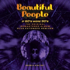 Beautiful People - If 60S Were 90S in the group CD / Pop-Rock at Bengans Skivbutik AB (4012721)
