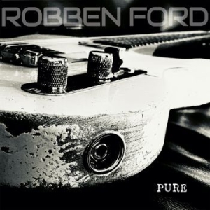 Robben Ford - Pure in the group CD / Pop-Rock at Bengans Skivbutik AB (4012743)