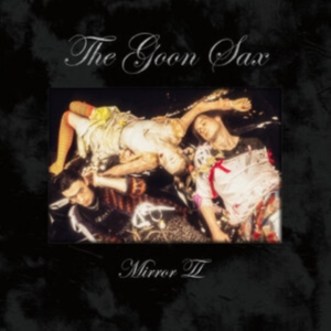 Goon Sax The - Mirror Ii in the group CD / Pop-Rock at Bengans Skivbutik AB (4012745)