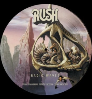 Rush - Radio Waves (Picture Vinyl Lp) in the group Minishops / Rush at Bengans Skivbutik AB (4012755)