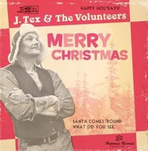 J Tex & The Volunteers - Santa Comes round in the group CD / Pop at Bengans Skivbutik AB (401291)