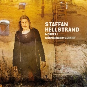 Staffan Hellstrand - Mordet I Nürnbergbryggeriet i gruppen VINYL / Pop-Rock hos Bengans Skivbutik AB (4012925)