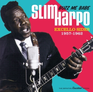 Harpo Slim - Buzz Me Babe - Excello Sides 1957-1962 in the group CD / Blues,Jazz at Bengans Skivbutik AB (4013340)