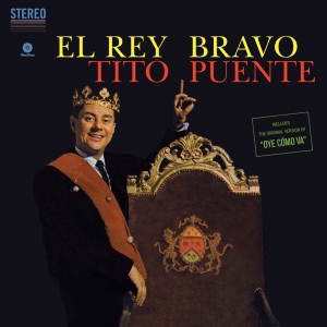 Puente Tito - El Rey Bravo + 1 in the group VINYL / Elektroniskt,World Music at Bengans Skivbutik AB (4013343)