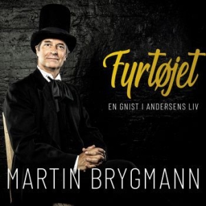 Martin Brygmann - Fyrtøjet - En Gnist I Andersens Liv in the group CD / Dansk Musik,Pop-Rock at Bengans Skivbutik AB (4013416)