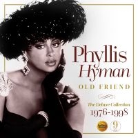 Hyman Phyllis - Old Friend - The Deluxe Collections in the group CD / RnB-Soul at Bengans Skivbutik AB (4014148)