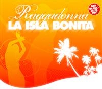 Raggadonna - La Isla Bonita in the group CD / Dance-Techno,Pop-Rock at Bengans Skivbutik AB (401422)