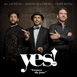 Yes! Trio - Groove Du Jour in the group VINYL / Jazz at Bengans Skivbutik AB (4014465)