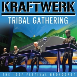Kraftwerk - Tribal Gathering (Live Broadcast 19 in the group CD / Pop-Rock at Bengans Skivbutik AB (4014541)