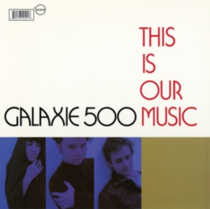 Galaxie 500 - This Is Our Music in the group VINYL / Pop-Rock at Bengans Skivbutik AB (4015532)