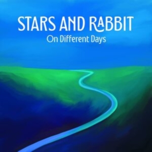 Stars And Rabbit - On Different Days in the group VINYL / Pop-Rock at Bengans Skivbutik AB (4015574)