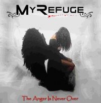 My Refuge - Anger Is Never Over The in the group CD / Hårdrock at Bengans Skivbutik AB (4015609)