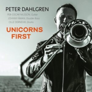 Peter Dahlgren - Unicorns First in the group OTHER /  /  at Bengans Skivbutik AB (4016597)