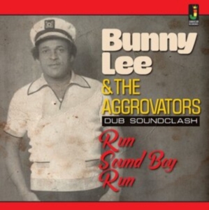 LEE BUNNY AND THE AGGROVATORS - RUN SOUND BOY RUN in the group OTHER / / at Bengans Skivbutik AB (4017353)
