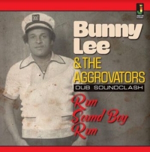 Lee Bunny And The Aggrovators - Run Sound Boy Run in the group CD / New releases / Reggae at Bengans Skivbutik AB (4017383)